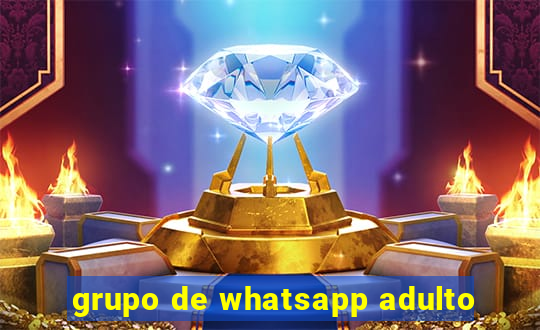 grupo de whatsapp adulto